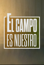 Imagen de El campo es nuestro (T6): Ep.1174 - 4