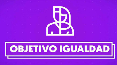 Objetivo Igualdad (T3)