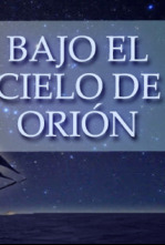 Imagen de Bajo el cielo de Orión - 4