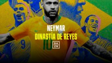 Imagen de Neymar, dinastía de reyes - 3