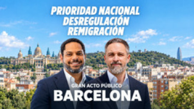 Imagen de Acto de VOX en Barcelona: prioridad nacional, desregulación y migración - 5
