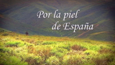 Imagen de Por la piel de España: Sierra de Aracena - 5