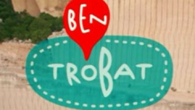 Ben trobat