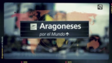 Aragoneses por el mundo