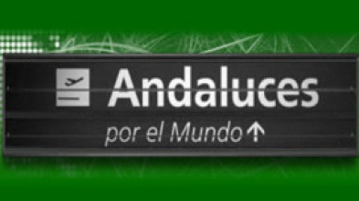 Imagen de Andaluces por el mundo - 2