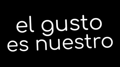 Imagen de El gusto es nuestro - 3