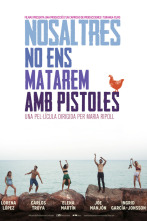 Imagen de Nosaltres no ens matarem amb pistoles - 2