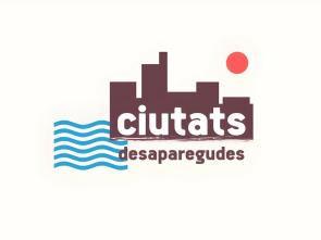 Ciutats desaparegudes