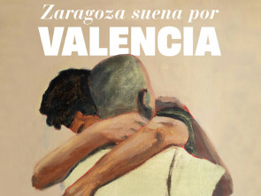 Zaragoza suena por Valencia