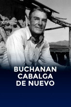 Imagen de Buchanan cabalga de nuevo - 2