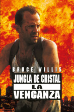 Jungla de cristal: La venganza