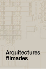 Imagen de Arquitectures filmades: Here are the Arquitectas - 4
