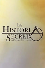 Imagen de La historia secreta de Castilla-La Mancha - 2