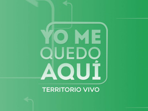 Imagen de Yo me quedo aquí (territorio vivo) - 1