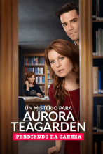 Un misterio para Aurora Teagarden: Perdiendo la cabeza