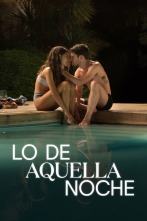 Imagen de Lo de aquella noche - 7
