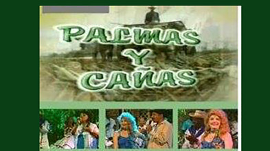 Palmas y cañas