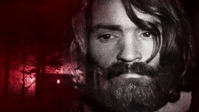 Very Scary People: Charles Manson: La obra del diablo (Parte 1)