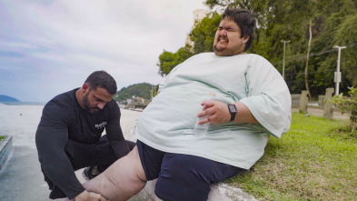 Mi vida con 300 kilos: Brasil (T1)