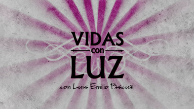 Vidas con luz