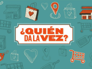 ¿Quién da la vez?