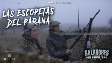 Imagen de Cazadores sin fronteras. Escopetas del Paraná - 3