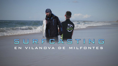 Surfcasting en Vilanova de Mil Fontes