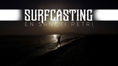 Surfcasting en Sancti Petri