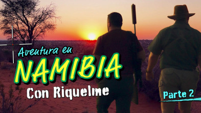 Imagen de Aventura en Namibia con Riquelme ep II - 3