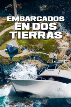 Embarcados en dos tierras