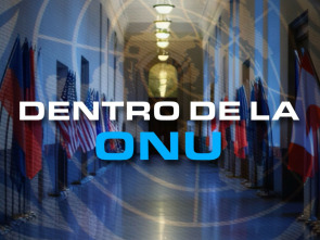 Imagen de Especial: Dentro de La ONU - 1