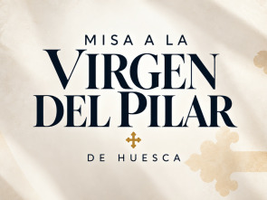 Imagen de Misa A La Virgen Del Pilar Desde Huesca - 1