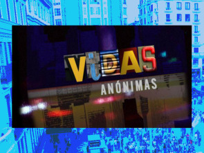 Vidas anónimas