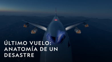 Imagen de Último vuelo: anatomía...: Ep.11 - 5