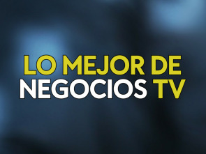 Imagen de Lo mejor de Negocios TV - 1