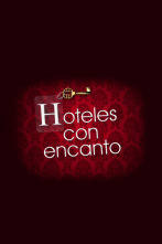 Hoteles con encanto (T1): Ep.1
