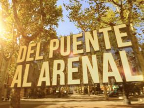 Imagen de Las calles de mi vida: Del puente al arenal - 1