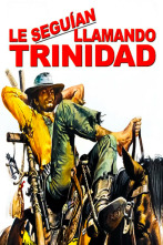 Imagen de Le seguían llamando Trinidad - 5