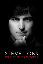 Steve Jobs: The Man in the Machine