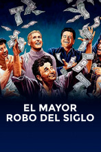 Imagen de El mayor robo del siglo - 2