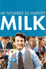 Mi nombre es Harvey Milk