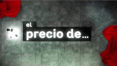 Imagen de El Precio de... (T1): Ep.5 - 3