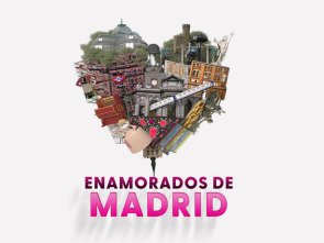 Enamorados de Madrid (T1): Salvaje