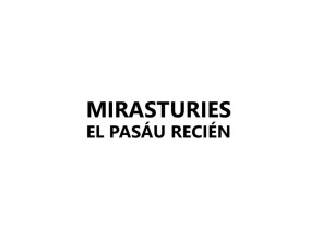 Mirastúries el pasáu recién