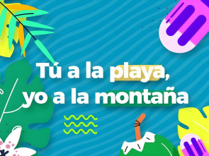 Imagen de Tú a la playa, yo a la montaña - 1