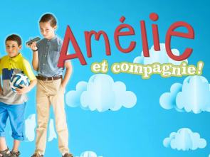 Amélie et compagnie