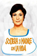 Soltera y madre en la vida