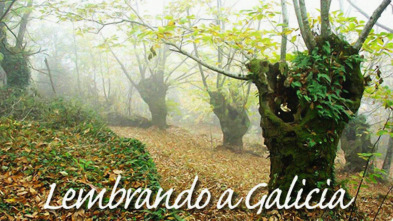 Lembrando a Galicia