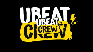 Ubeat Crew (T3): Ep.6