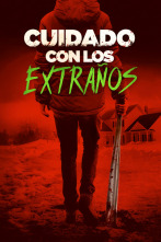 Imagen de Cuidado con los extraños - 2